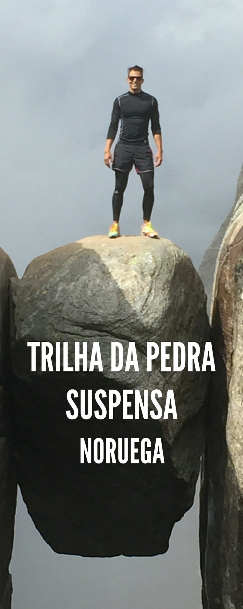 Trilha da pedra suspensa