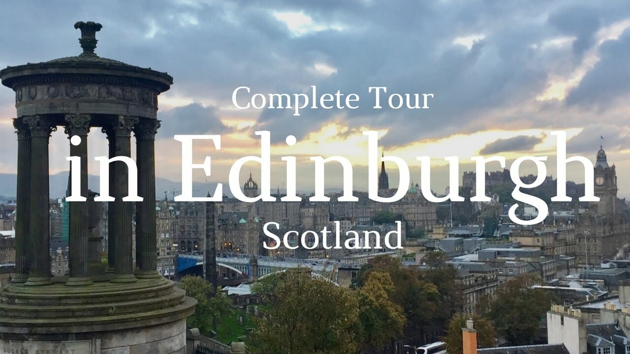 Passeio Completo em Edimburgo 1