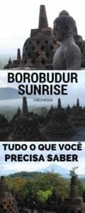 Borobudur: descubra porquê o amanhecer é a melhor hora de visitar o templo