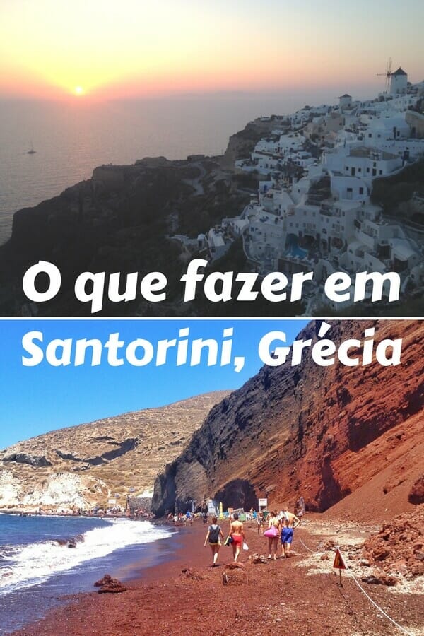 O que fazer em Santorini, Grécia