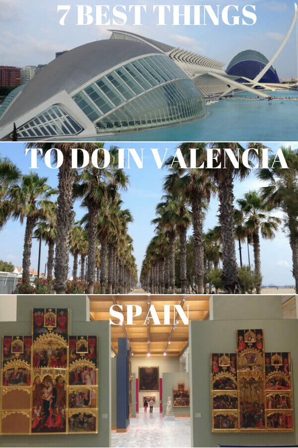 7 Best Things to do in Valencia, Spain 3