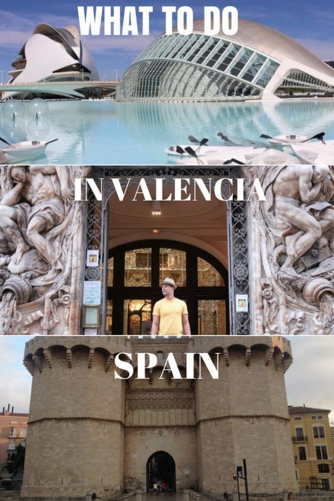 7 Best Things to do in Valencia, Spain 1