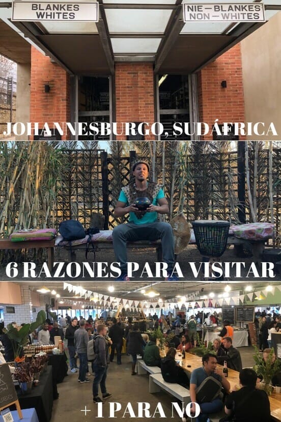 6 Razones para Viajar a Johannesburgo & 1 para No 2