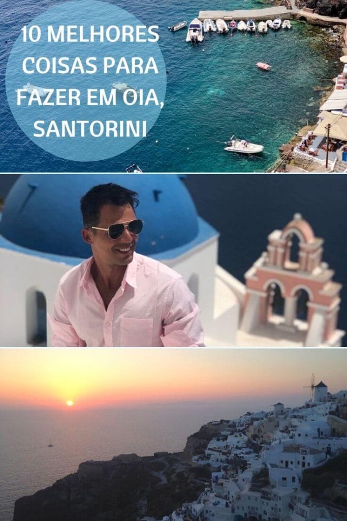 Oia: O que Fazer na Vila Mais Famosa de Santorini 2