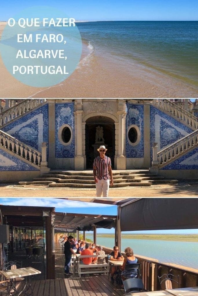 O Que Fazer em Faro: A Adorável Capital do Algarve 2