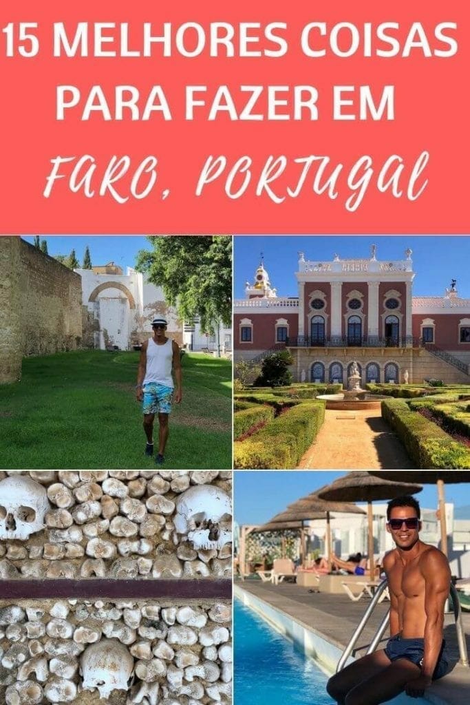 O Que Fazer em Faro: A Adorável Capital do Algarve 3