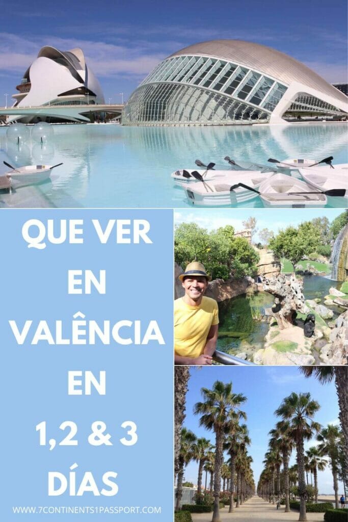 Itinerarios para 1, 2 y 3 días en Valencia, España 2