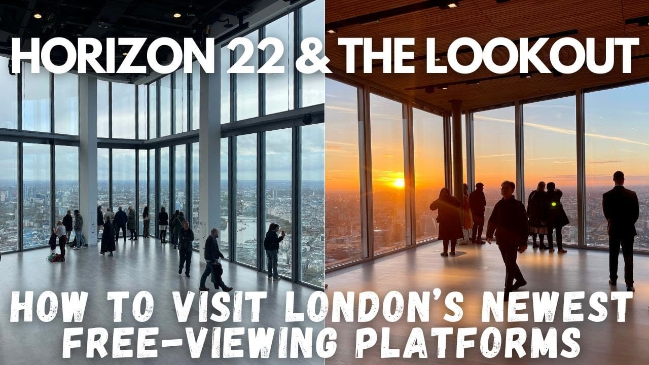 Horizon 22 and The Lookout, London, England