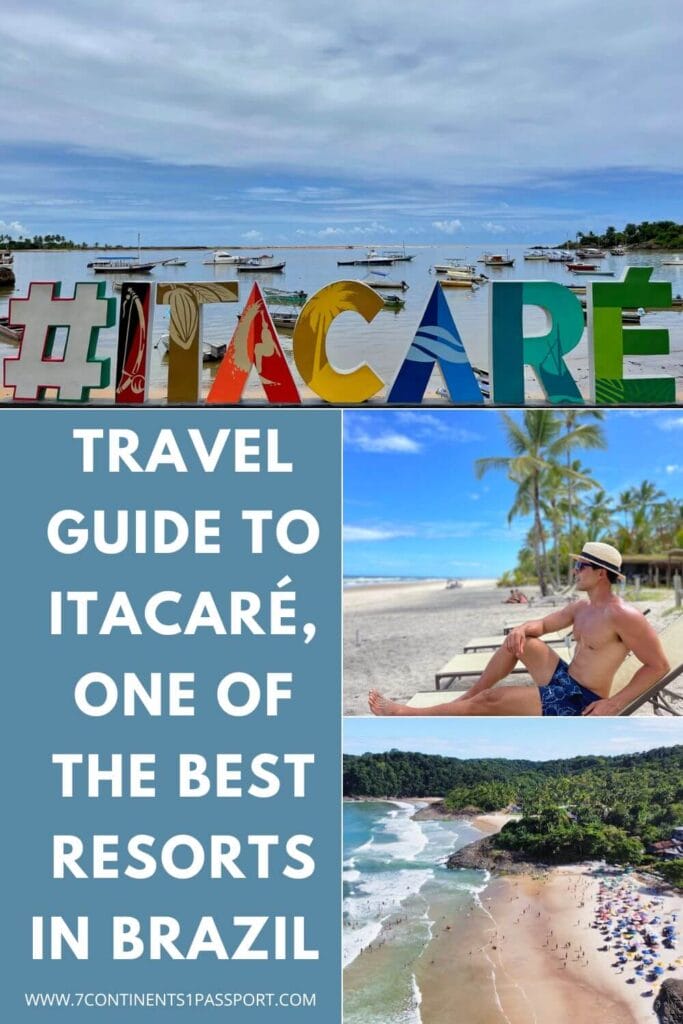 Itacaré Guide: How to Get There, What to Do, Where to Stay & Eat 3