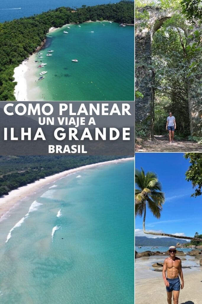 Ilha Grande, Brasil: Qué Hacer, Cómo Llegar, Consejos & Tours 3