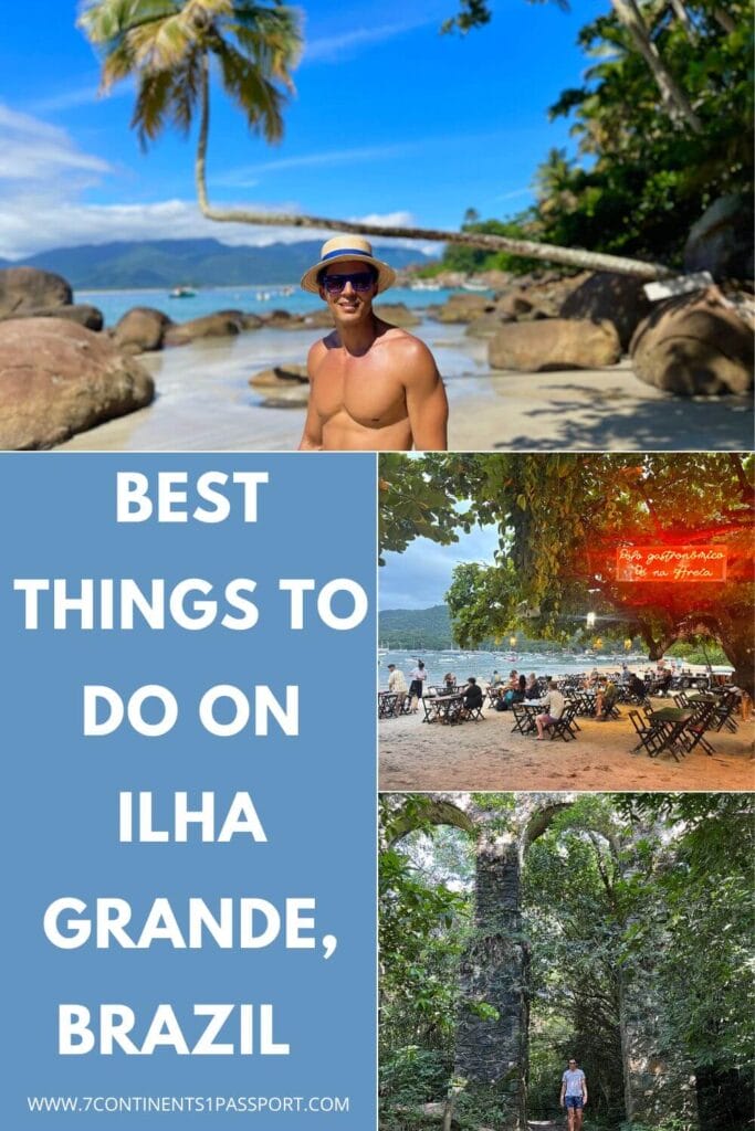 Ilha Grande, Brazil: How to Get There, What to Do, Tours & Tips 3